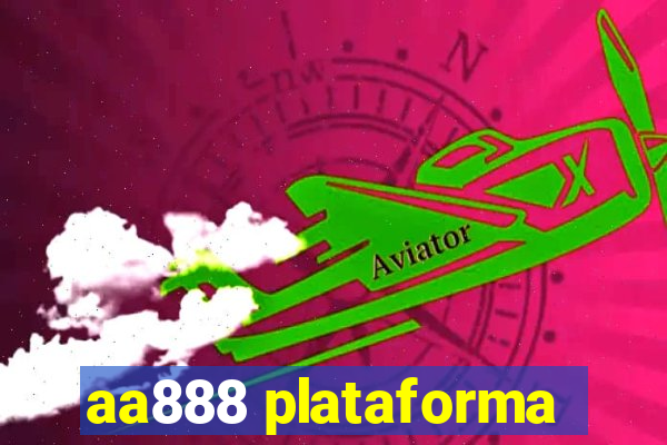 aa888 plataforma